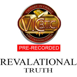 BS 400 Revelational Truth (Pre-Recorded)