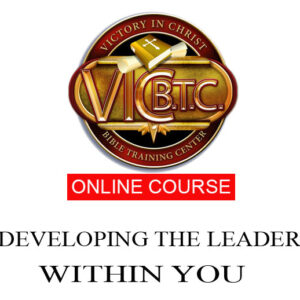 BS 300 Developing the Leader Within You (Pre-Recorded)
