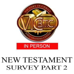 BS 204 New Testament Survey Part 2 (In Person)